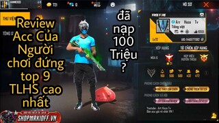 Review Acc 100triệu? của Art Haza Tv người đứng top 9 TLHS + Show thông số Máy và Cảm ơn Anh Mr Kid