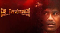 Vadachennai (2018) Tamil 1080p HD