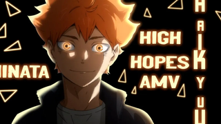 ไฮคิว!! สู่จุดสูงสุด「AMV」- ความหวังสูง - Hinata
