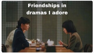 female friendships in k-dramas i adore