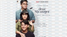 Dear Stranger - EPS7