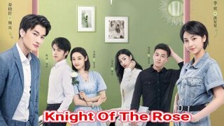 Knight Of The Rose (2022) Eps 5 Sub Indo