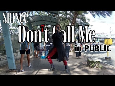 [KPOP in PUBLIC] SHINee 샤이니 'Don't Call Me' Dance Cover|Philippines | @SHINee