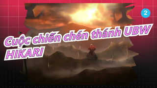 Cuộc chiến chén thánh UBW×EMIAY SPECIAL ED (HIKARI)_2