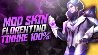 Mod skin Florentino Tinh Hệ Mùa 22 và những pha sử lý cực hay | z.Thành LQ🇻🇳