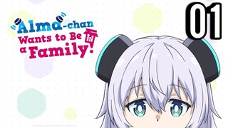 Alma-chan Wants to Be a Family! Episode 1