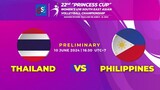 PHILIPPINES VS THAILAND 22ND PRINCESS CUP June 10