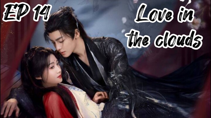 [ENG] EP 14 Love in the clouds