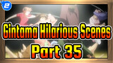 Gintama Hilarious Scenes (35)_2
