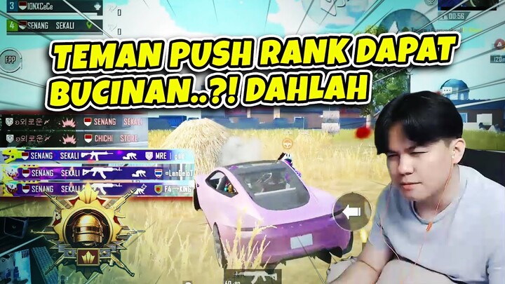 Kalo Teman Push Rank Udah Dapat Bucinan Hancur Permainan | PUBG Mobile