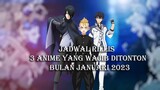 3 Rekomendasi Anime Bulan Januari 2023 Yang Wajib DItonton