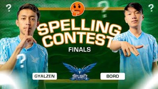 SPELL IT OUT FINALS FT. @MrBORO & @Gyal Zen | SKYLIGHTZ GAMING NEPAL