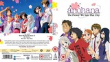 Anohana S01E11: The Flower Blooming on That Summer (2011) | Tagalog Dubbed | Fantasy | Animation