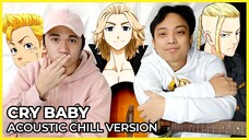 Cry Baby Acoustic "Chill Version" | Tokyo Revengers OP 1 | Acoustic Cover by Onii-Chan