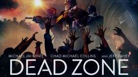 Dead Zone 2022