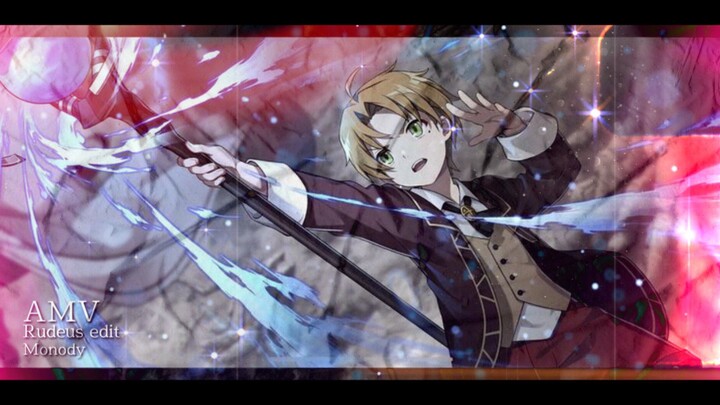 AMV Rudeus edit - Monody