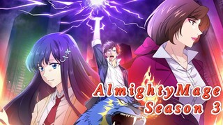 【ENG SUB】Almighty Mage S3【FULL】
