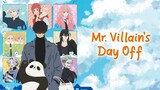 Mr. Villain's Day Off - English Sub | Episode 1