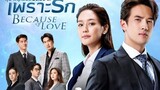Because of Love Ep 2