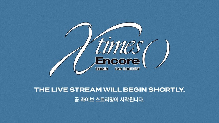 250928 XIUMIN FAN CONCERT X Times ( ) ENCORE