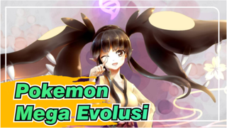 [Pokémon/MAD] Mega Evolusi Terkuat