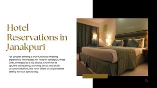 Hotel Reservations in Janakpuri