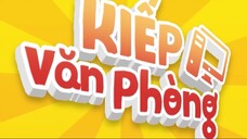 Kiếp Văn Phòng Tập 49