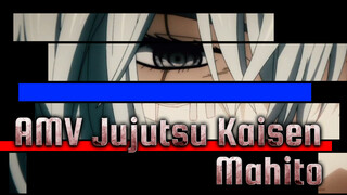 AMV Jujutsu Kaisen
Mahito