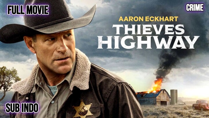 Thieves Highway 2025 SUB INDO
