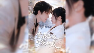 《雪来临的时候相爱》Fall In Love When the Snow Comes | Chen JianYu & Huang JiangMin
