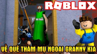 Kế Hoạch Về Quê Thăm Ngoại Granny Bị KiA Nhập Kill Cả Team