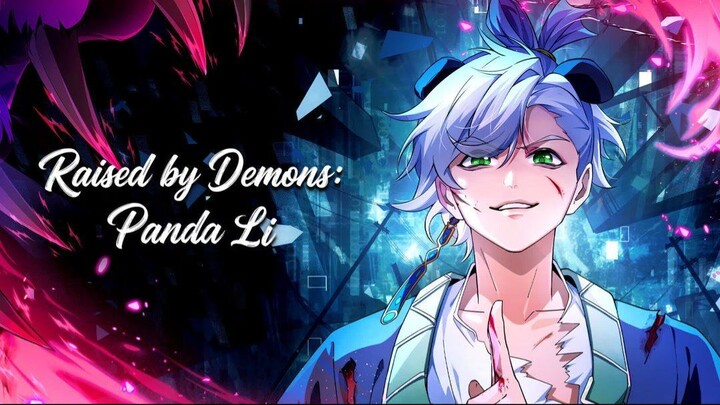 EP 6 - Raised by Demons: Panda Li Sub Indo