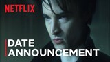 The Sandman | Date Announcement | Netflix India