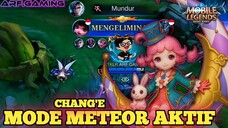 CHANG'E MODE METEOR AKTIF❗❗Bikin Musuh Panik🔥🔥