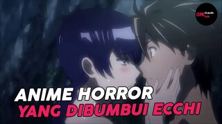 REKOMENDASI ANIME HORROR YANG MEMILIKI UNSUR ECCHI😋