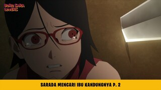 Sasuke Hampir Melukai Anaknya Sendiri! Sarada Mencari Ibu Kandungnya Part 2