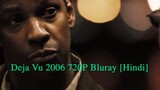 Deja Vu 2006 720P Bluray [Hindi]