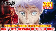 [SPOILER] JJK261❗YUTA ADA DI TUBUH GOJO SATORU❗YUTA MENGCOPY TEKNIK KUTUKAN KENJAKU❗JUJUTSU KAISEN❗