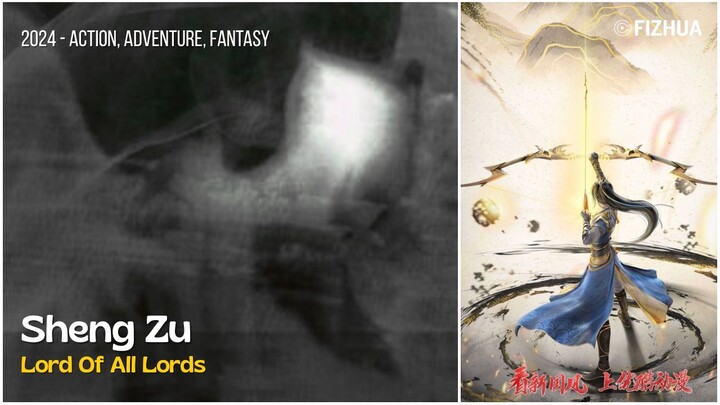 Lord Of All Lords S1 Episode 25 Sub Indo | Sheng Zu