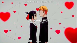 Kaguya-sama: Love Is War season 1 Opening Full || Love Dramatic - Masayuki Suzuki || AMV sub español