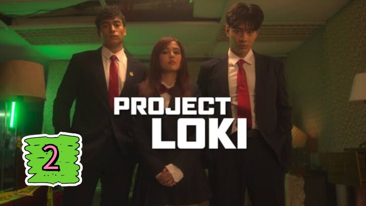 Episode 2 : Project Loki