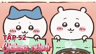 Chiikawa vietsub Tập 52. Trở Len Mạnh Mẽ Hơn (2)