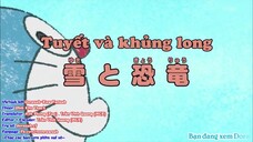 Doraemon Tập 474: Tuyết Và Khủng Long & Thân Gửi, Bạn Nijitani Yumeko