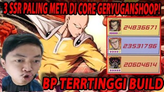 🔥🔥3 CHART SSR+ PALING BANYAK DI BUILD SEBELUM META CORE DRIVE KNIGHT!! - ONE PUNCH MAN:The Strongest