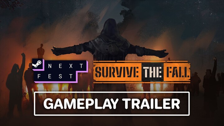 Survive the Fall Next Fest Gameplay Trailer