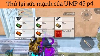 thử lại sức mạnh của ump 45 phần 4