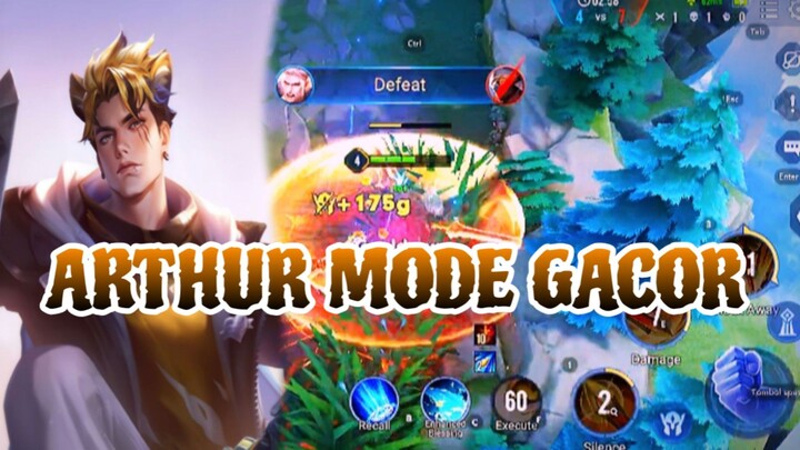ARTHUR MODE GACOR