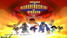 Chhota Bheem Aur Mahavinashni Ka Vinash