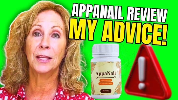 AppaNail Review: Can This Nail Supplement Really Eliminate Fungus for Good?