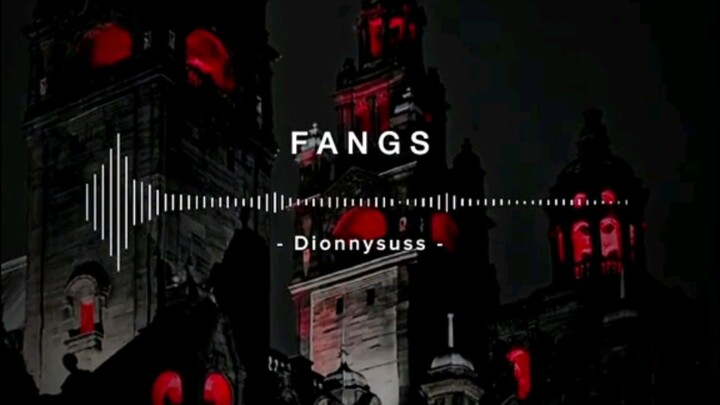 Dionnysuss - Fangs